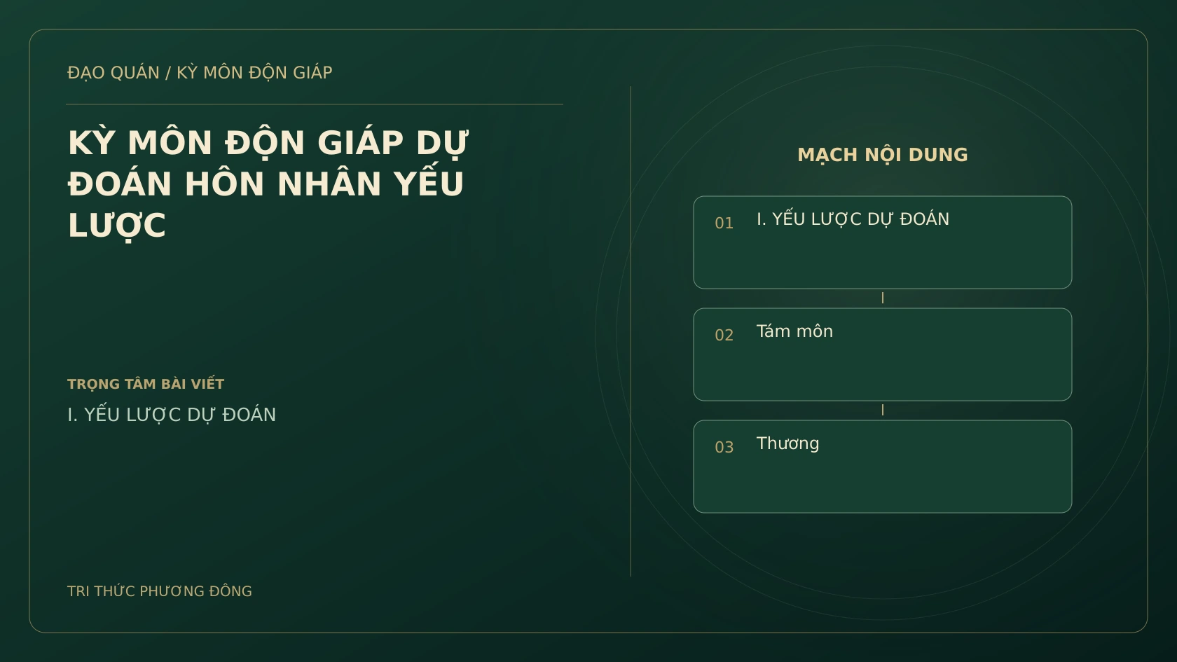 KỲ MÔN ĐỘN GIÁP DỰ ĐOÁN HÔN NHÂN YẾU LƯỢC