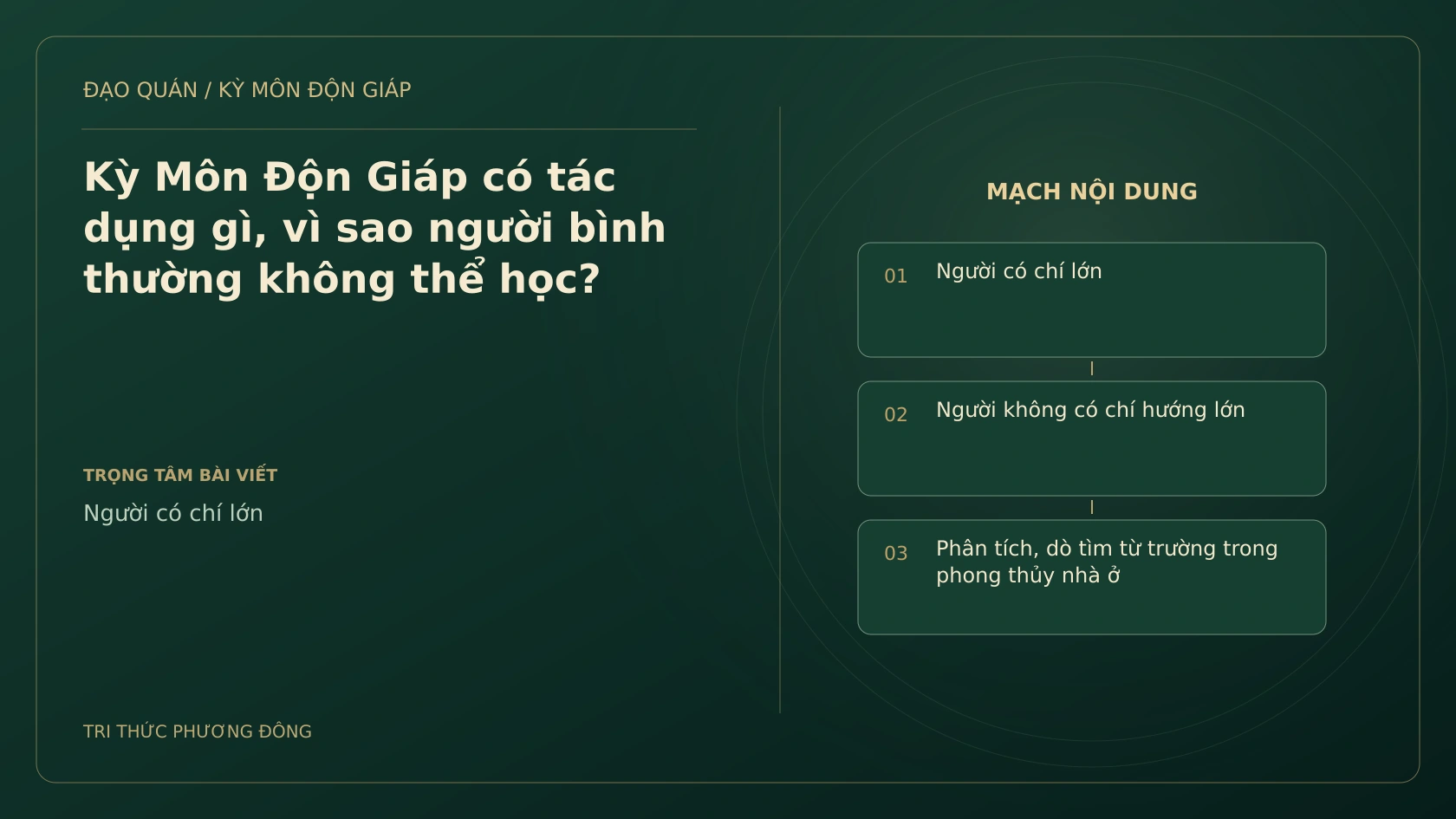 Kỳ Môn Độn Giáp có tác dụng gì, vì sao người bình thường không thể học?