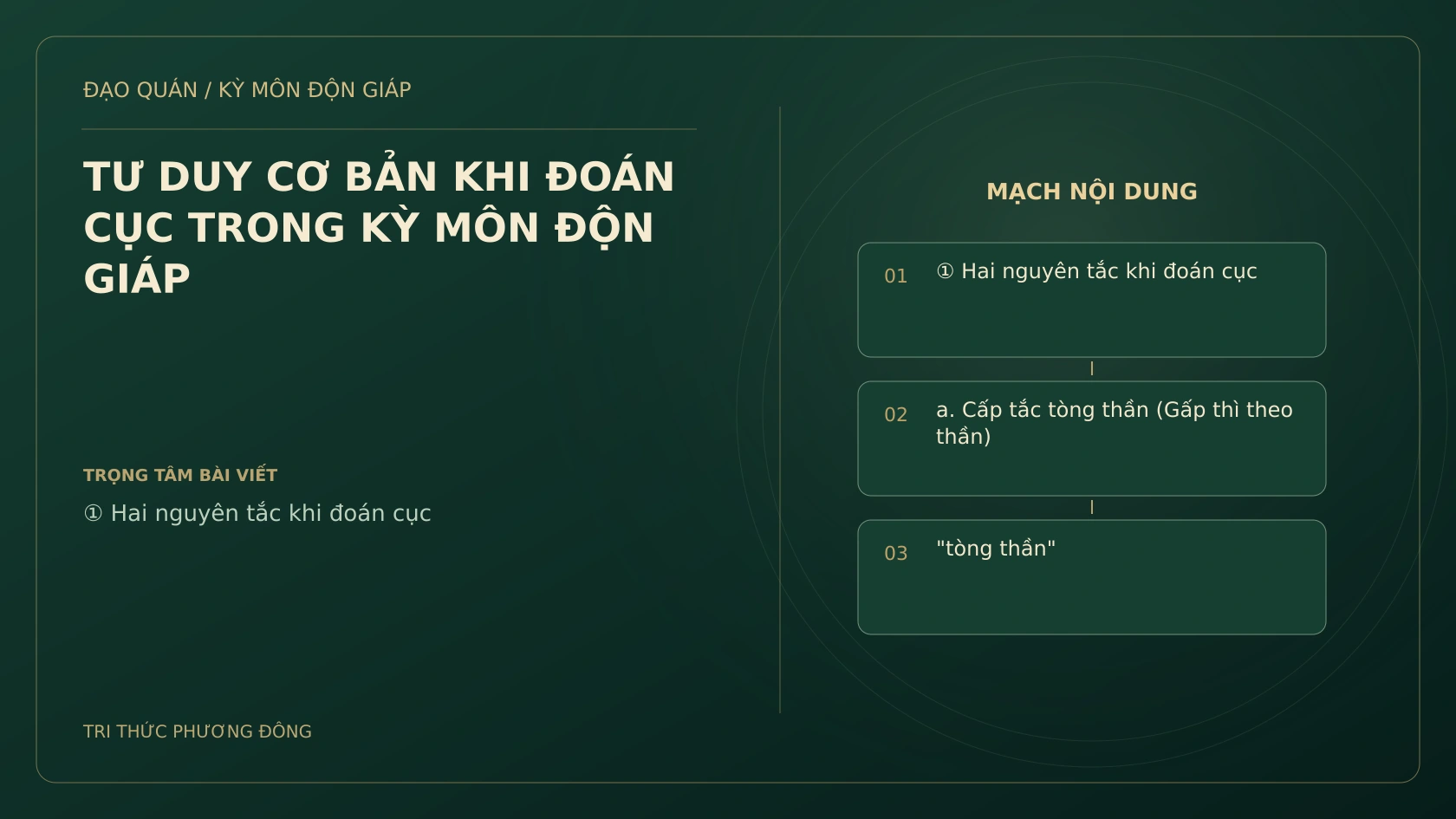 TƯ DUY CƠ BẢN KHI ĐOÁN CỤC TRONG KỲ MÔN ĐỘN GIÁP