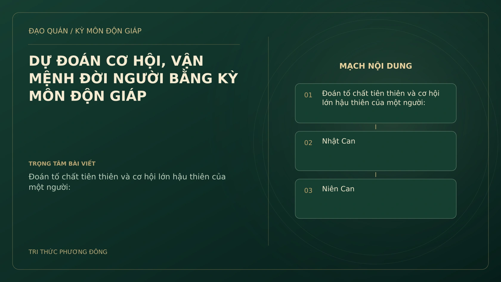 DỰ ĐOÁN CƠ HỘI, VẬN MỆNH ĐỜI NGƯỜI BẰNG KỲ MÔN ĐỘN GIÁP
