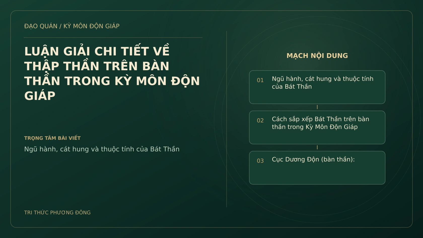 LUẬN GIẢI CHI TIẾT VỀ THẬP THẦN TRÊN BÀN THẦN TRONG KỲ MÔN ĐỘN GIÁP