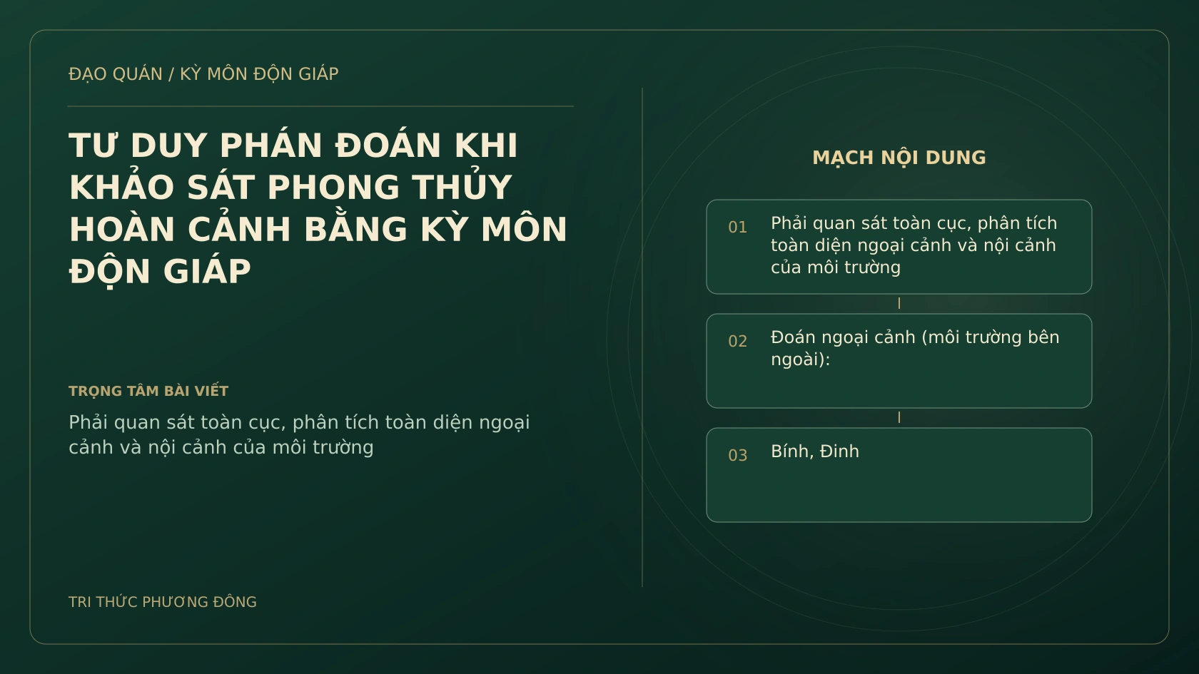 TƯ DUY PHÁN ĐOÁN KHI KHẢO SÁT PHONG THỦY HOÀN CẢNH BẰNG KỲ MÔN ĐỘN GIÁP