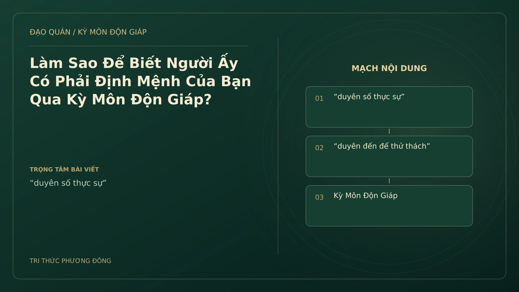 Làm Sao Để Biết Người Ấy Có Phải Định Mệnh Của Bạn Qua Kỳ Môn Độn Giáp?