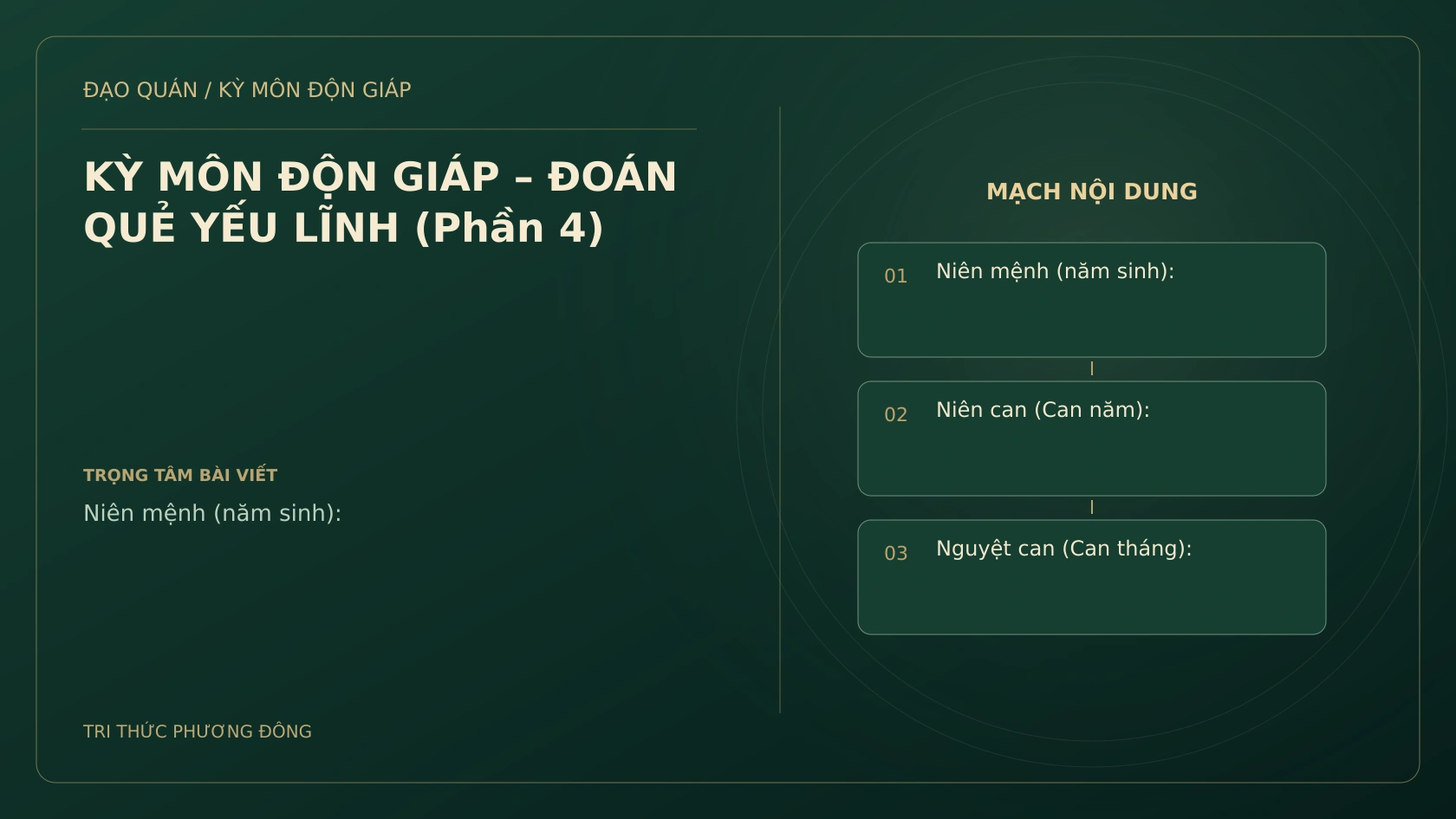 KỲ MÔN ĐỘN GIÁP – ĐOÁN QUẺ YẾU LĨNH (Phần 4)