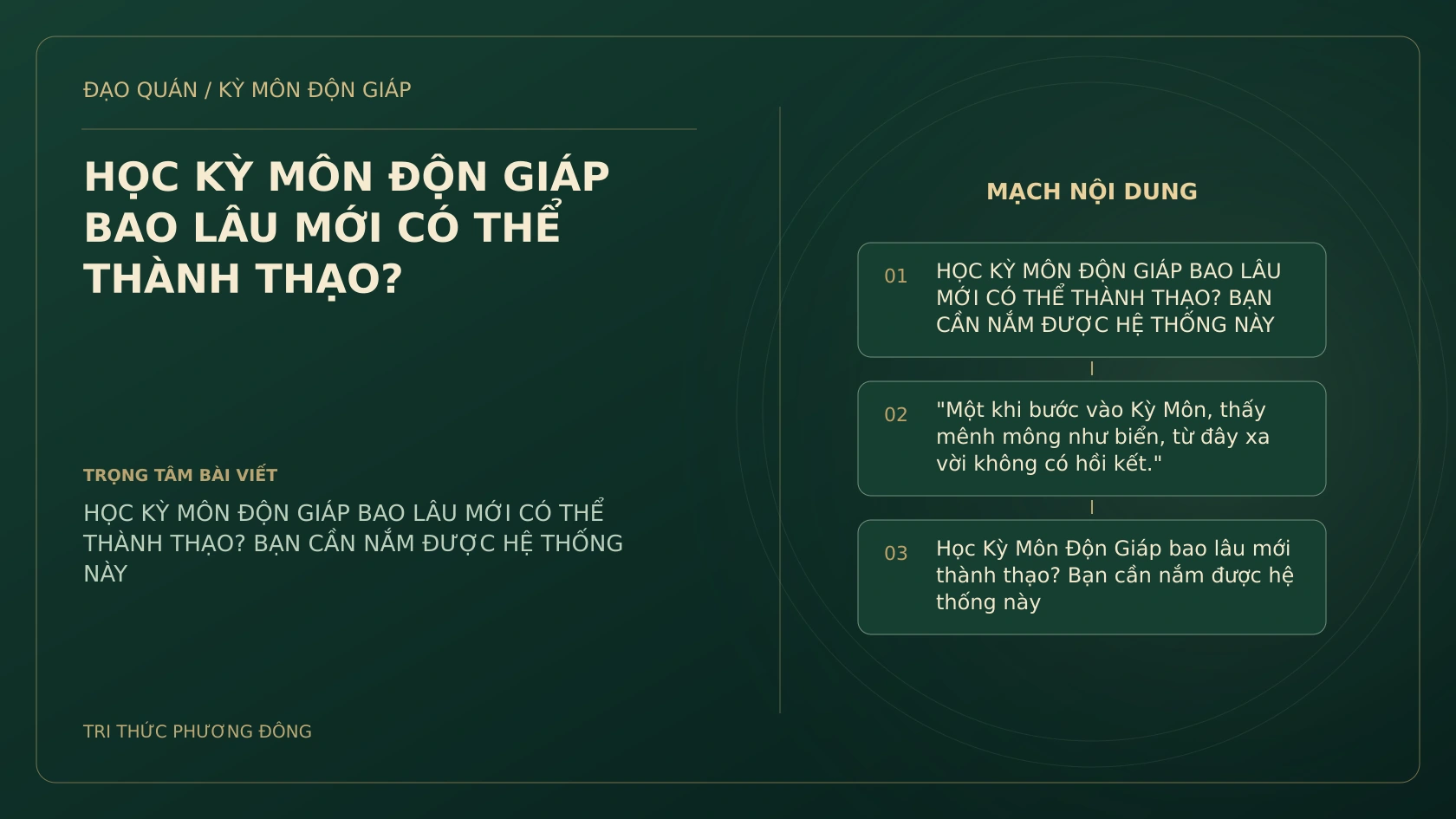 HỌC KỲ MÔN ĐỘN GIÁP BAO LÂU MỚI CÓ THỂ THÀNH THẠO?