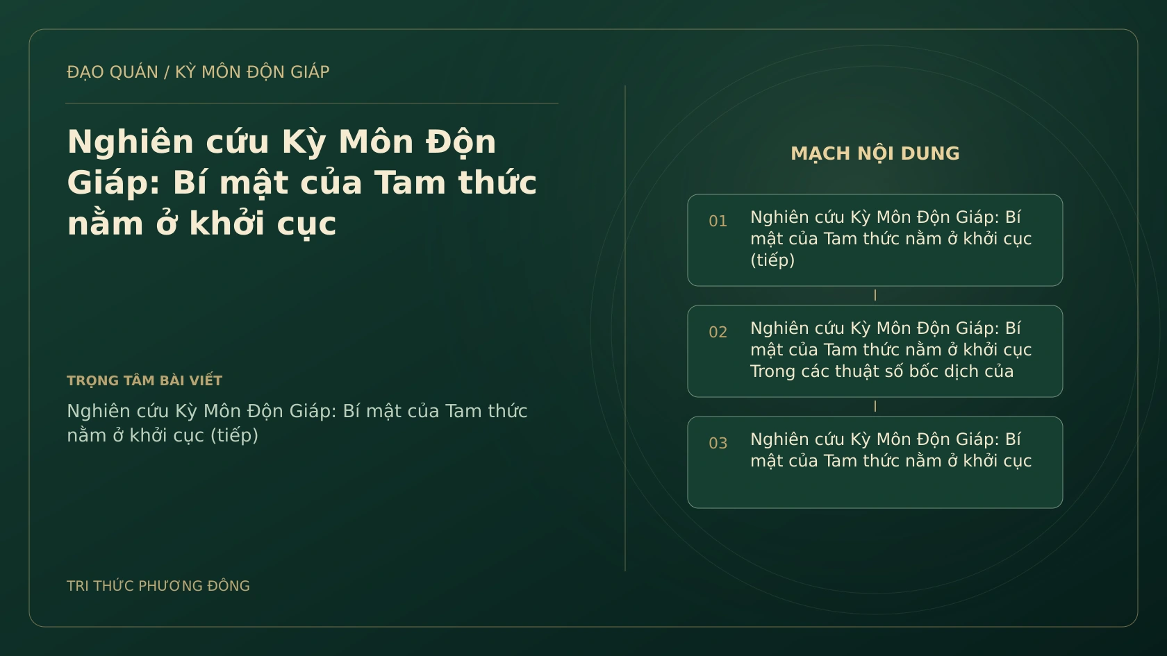 Nghiên cứu Kỳ Môn Độn Giáp: Bí mật của Tam thức nằm ở khởi cục