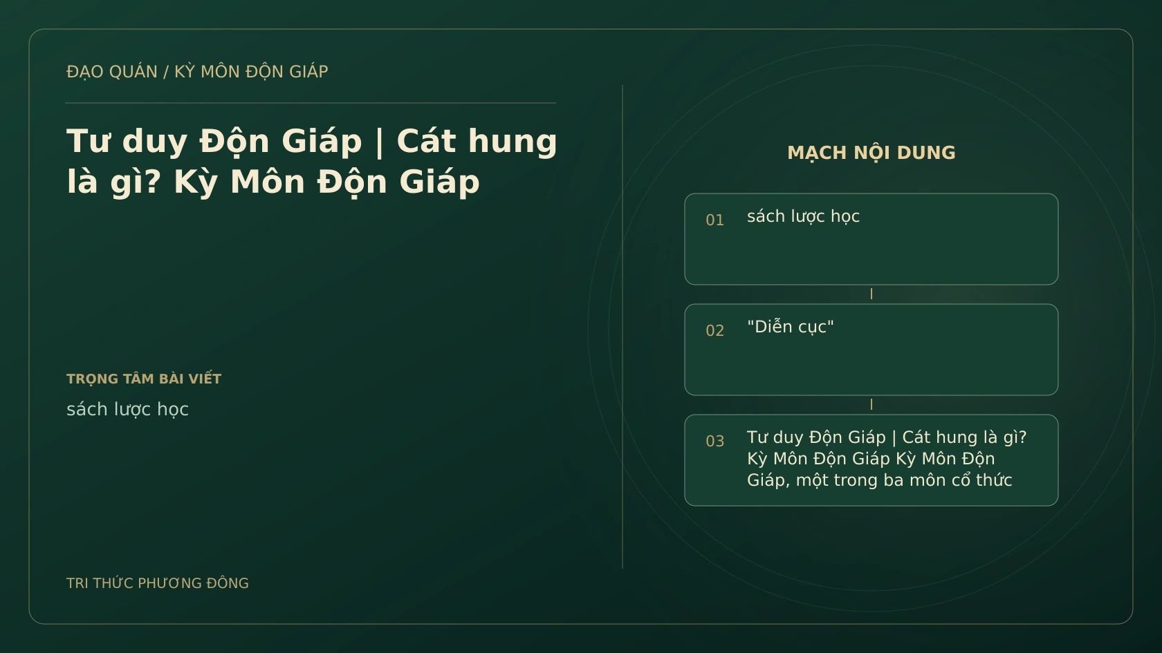 Tư duy Độn Giáp | Cát hung là gì? Kỳ Môn Độn Giáp