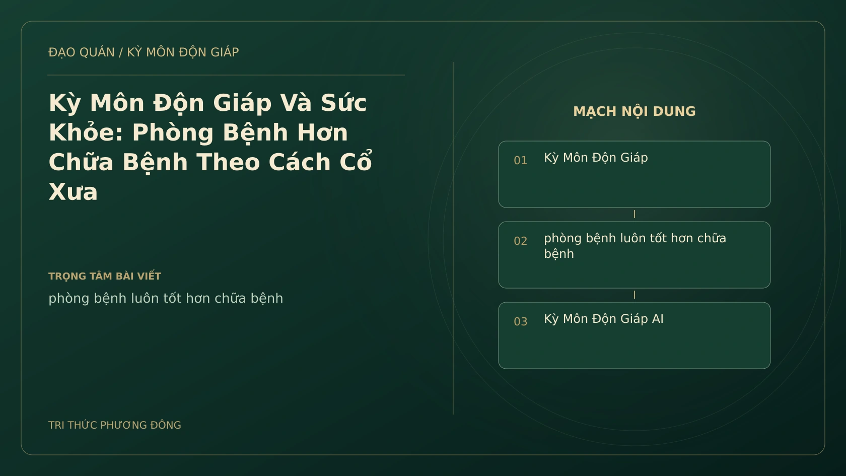 Kỳ Môn Độn Giáp Và Sức Khỏe: Phòng Bệnh Hơn Chữa Bệnh Theo Cách Cổ Xưa