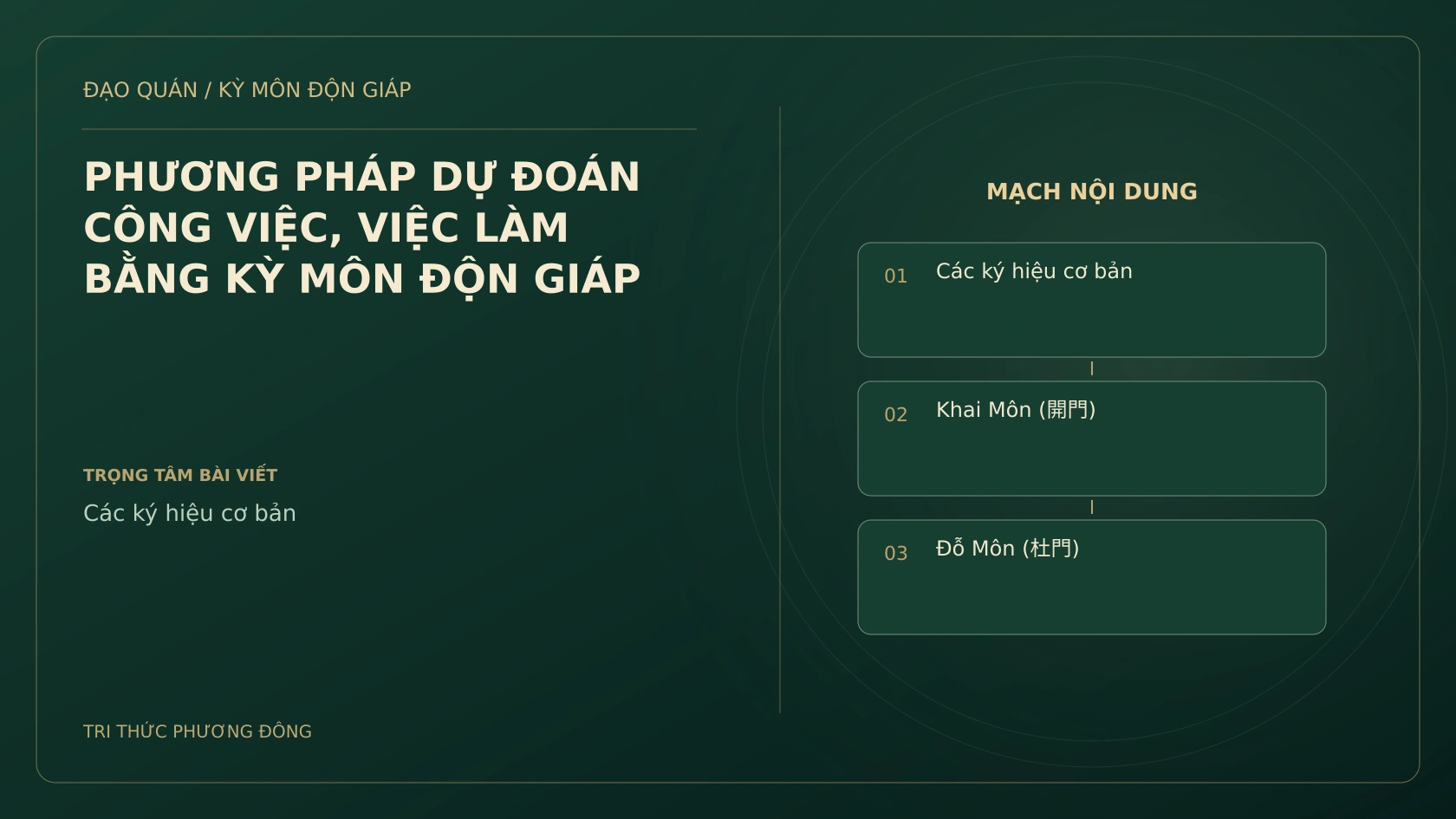 PHƯƠNG PHÁP DỰ ĐOÁN CÔNG VIỆC, VIỆC LÀM BẰNG KỲ MÔN ĐỘN GIÁP