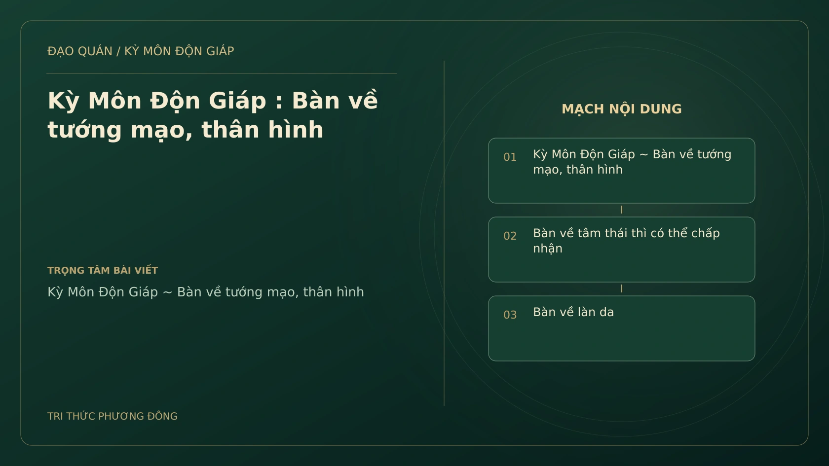 Kỳ Môn Độn Giáp : Bàn về tướng mạo, thân hình