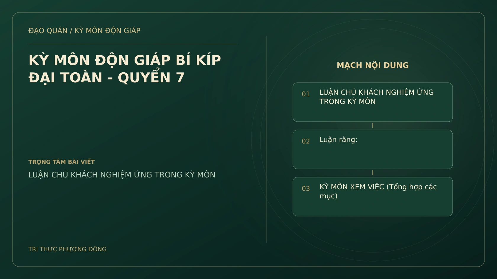 KỲ MÔN ĐỘN GIÁP BÍ KÍP ĐẠI TOÀN - QUYỂN 7