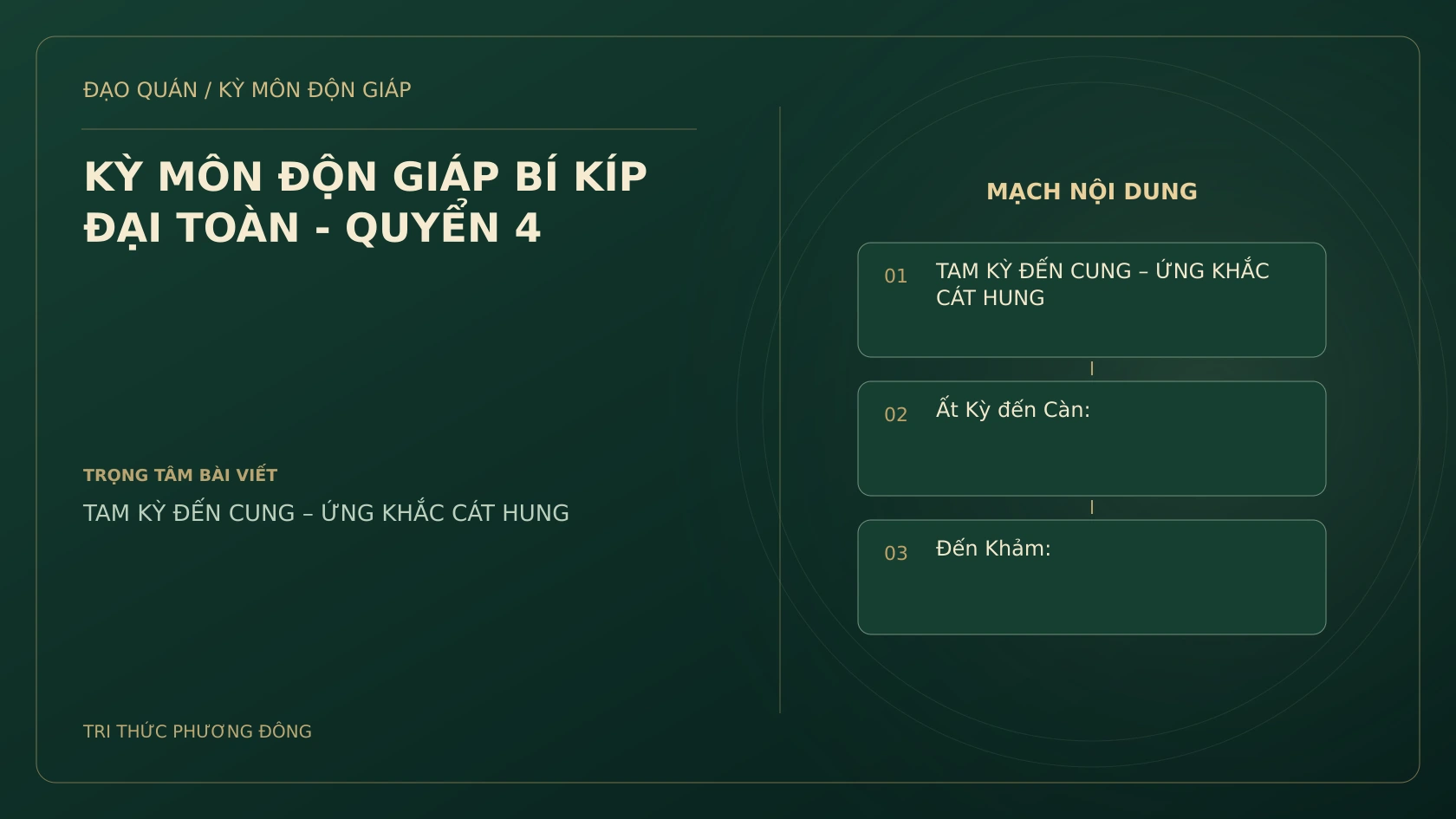 KỲ MÔN ĐỘN GIÁP BÍ KÍP ĐẠI TOÀN - QUYỂN 4
