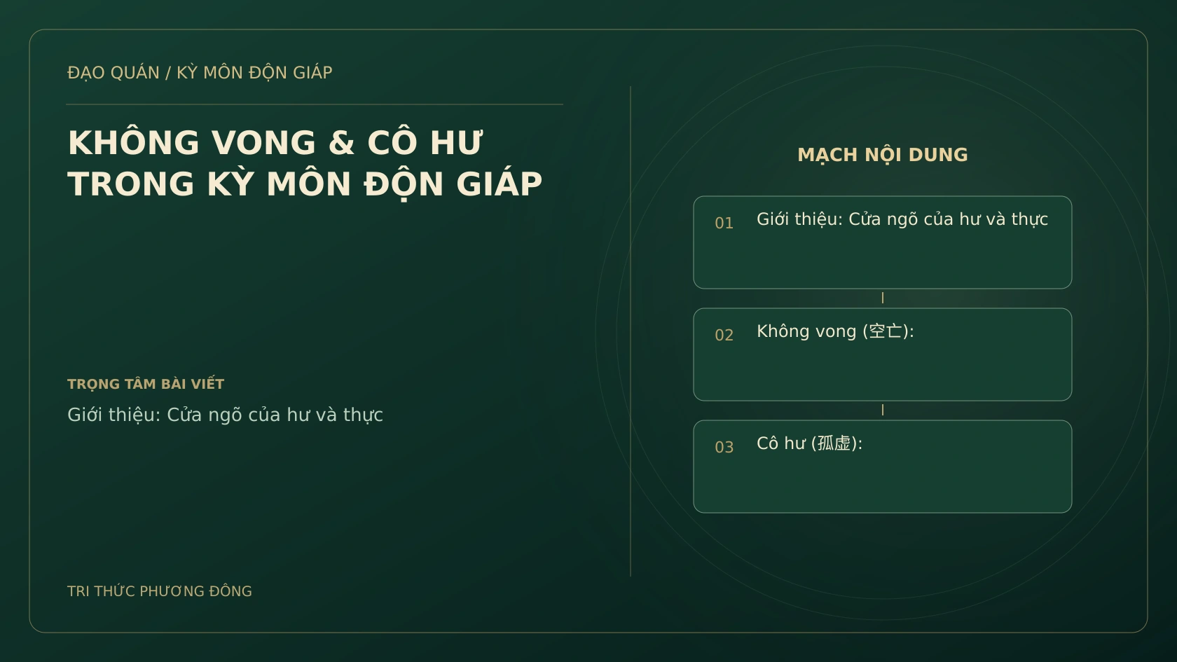 KHÔNG VONG & CÔ HƯ TRONG KỲ MÔN ĐỘN GIÁP