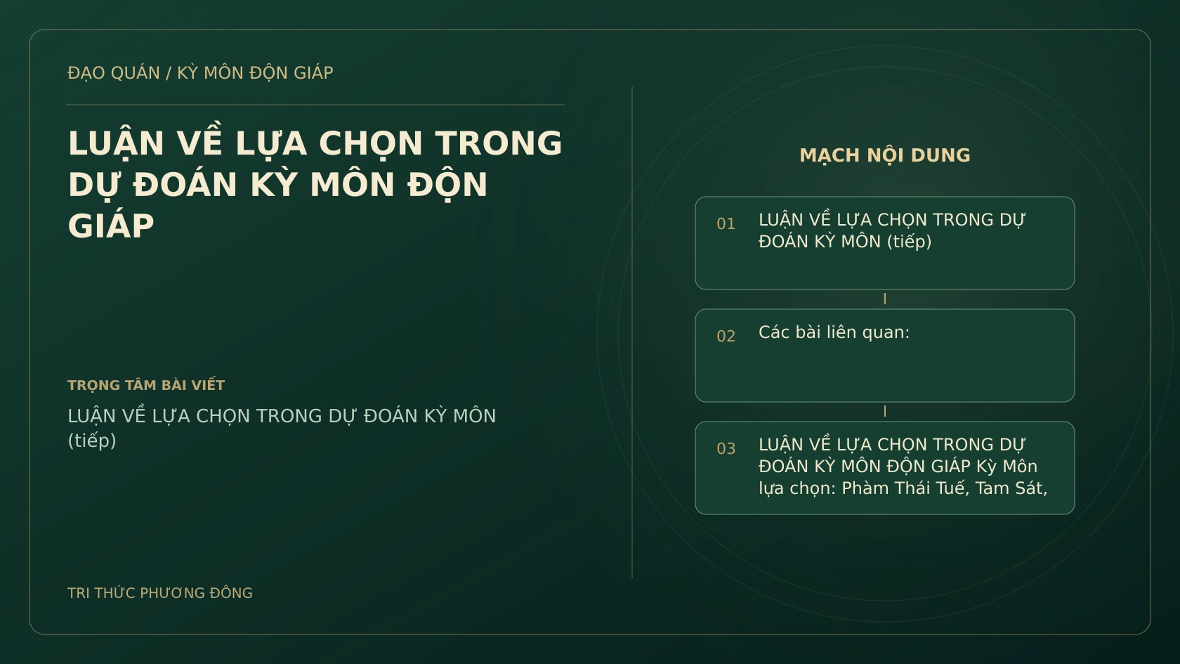 LUẬN VỀ LỰA CHỌN TRONG DỰ ĐOÁN KỲ MÔN ĐỘN GIÁP