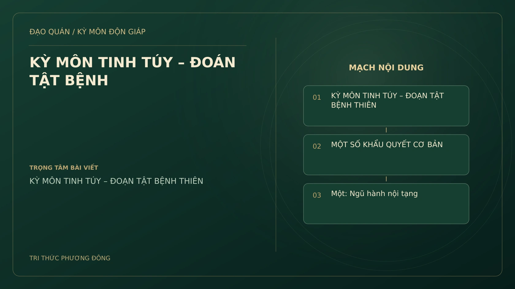 KỲ MÔN TINH TÚY – ĐOÁN TẬT BỆNH