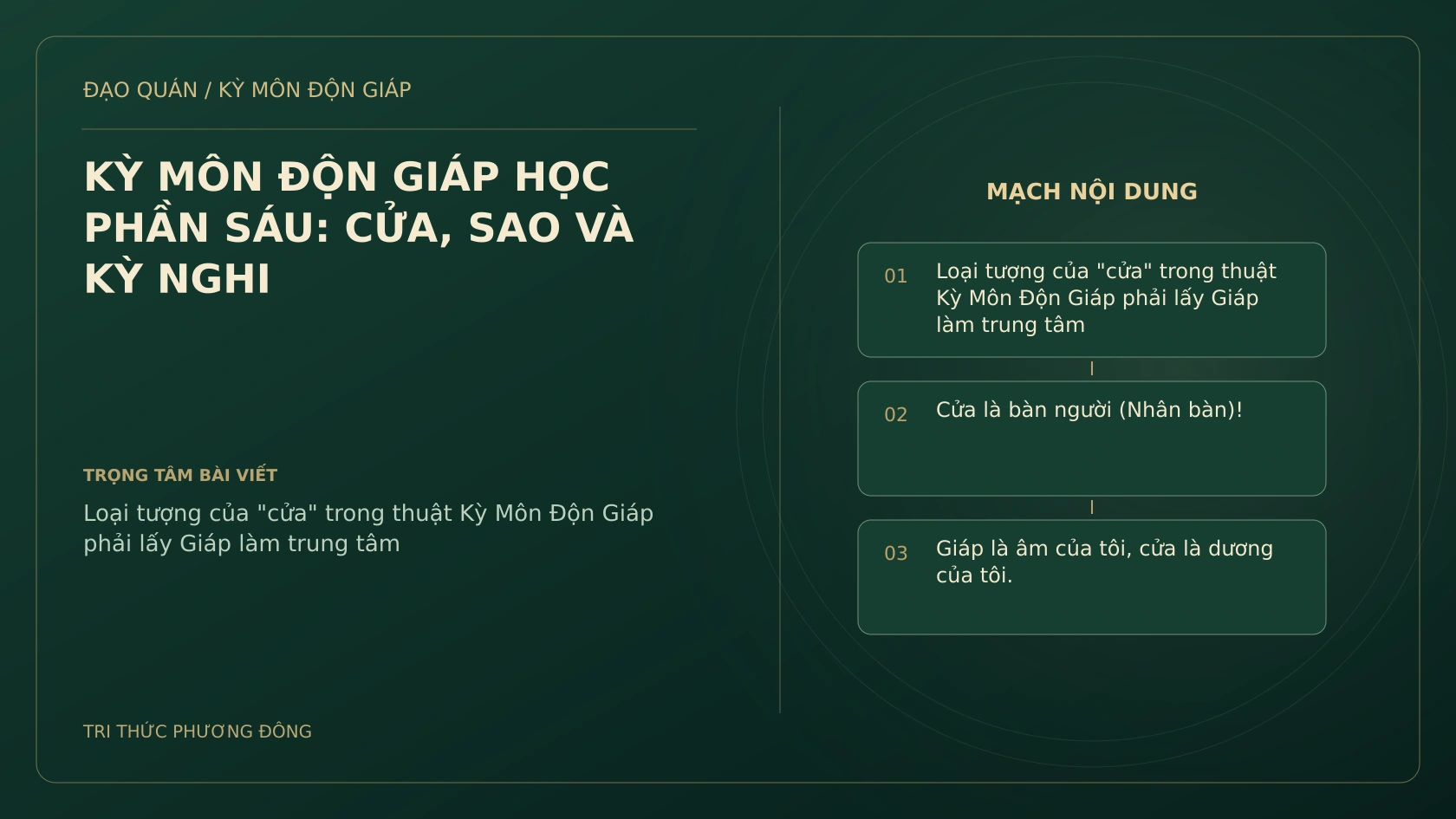 KỲ MÔN ĐỘN GIÁP HỌC PHẦN SÁU: CỬA, SAO VÀ KỲ NGHI