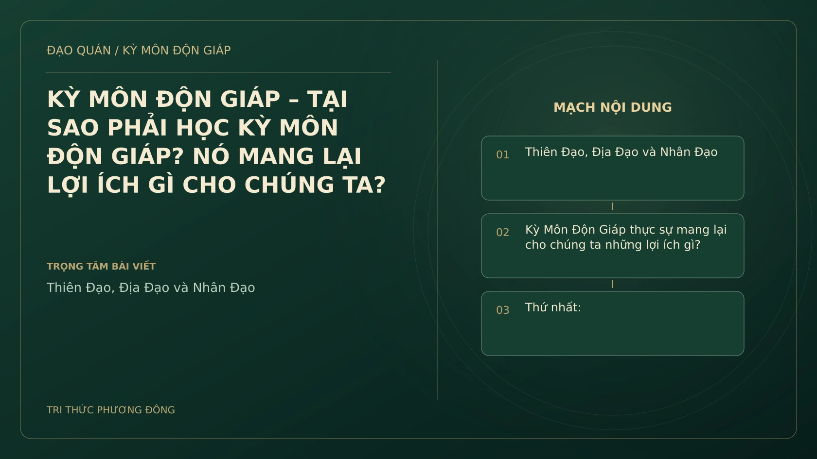 KỲ MÔN ĐỘN GIÁP – TẠI SAO PHẢI HỌC KỲ MÔN ĐỘN GIÁP? NÓ MANG LẠI LỢI ÍCH GÌ CHO CHÚNG TA?