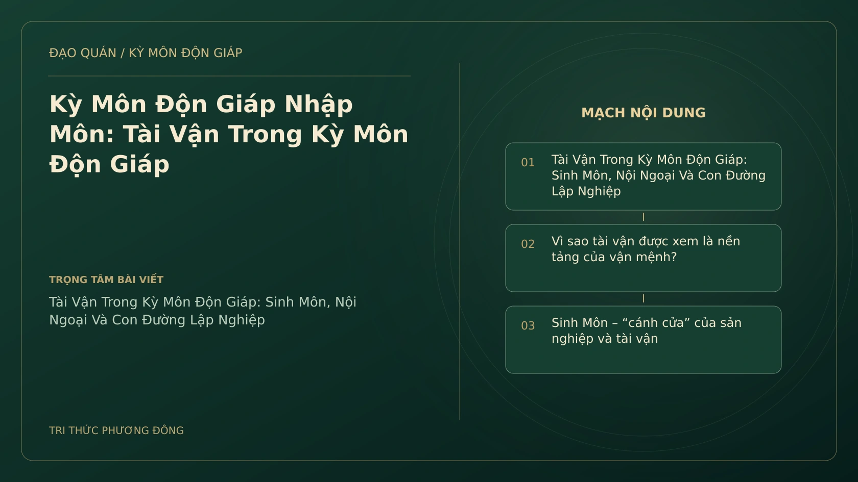 Kỳ Môn Độn Giáp Nhập Môn: Tài Vận Trong Kỳ Môn Độn Giáp