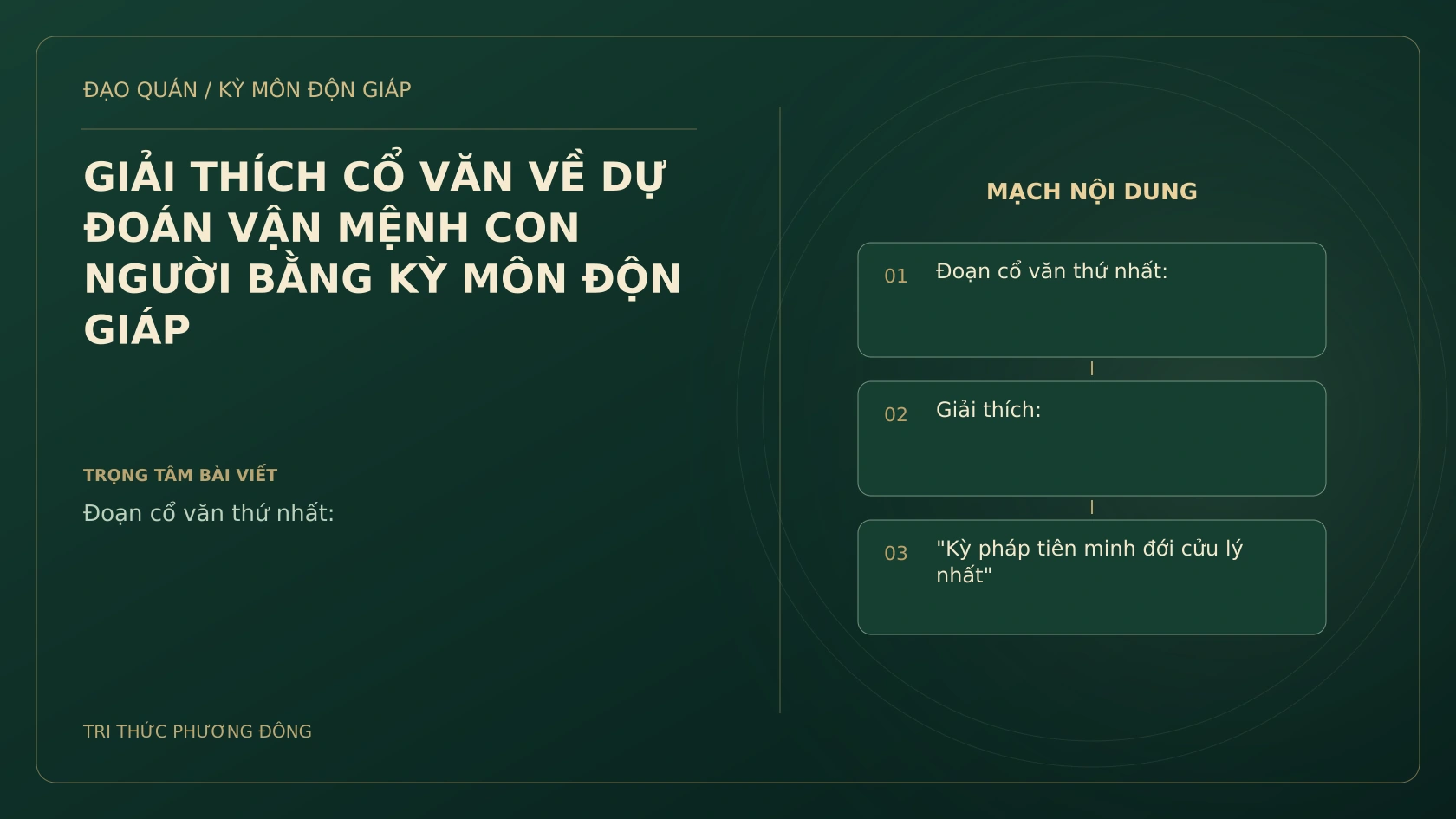 GIẢI THÍCH CỔ VĂN VỀ DỰ ĐOÁN VẬN MỆNH CON NGƯỜI BẰNG KỲ MÔN ĐỘN GIÁP