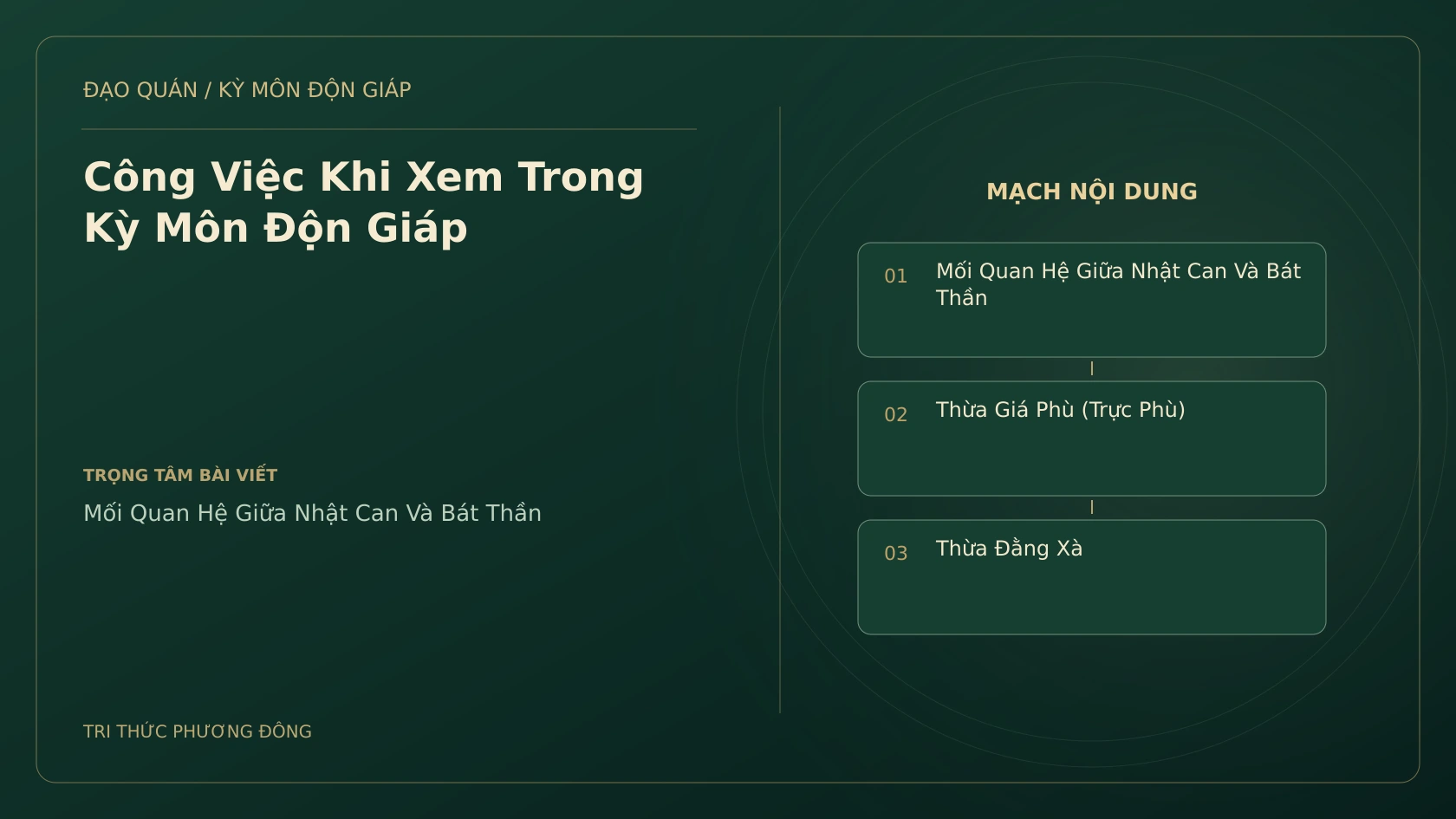 Công Việc Khi Xem Trong Kỳ Môn Độn Giáp