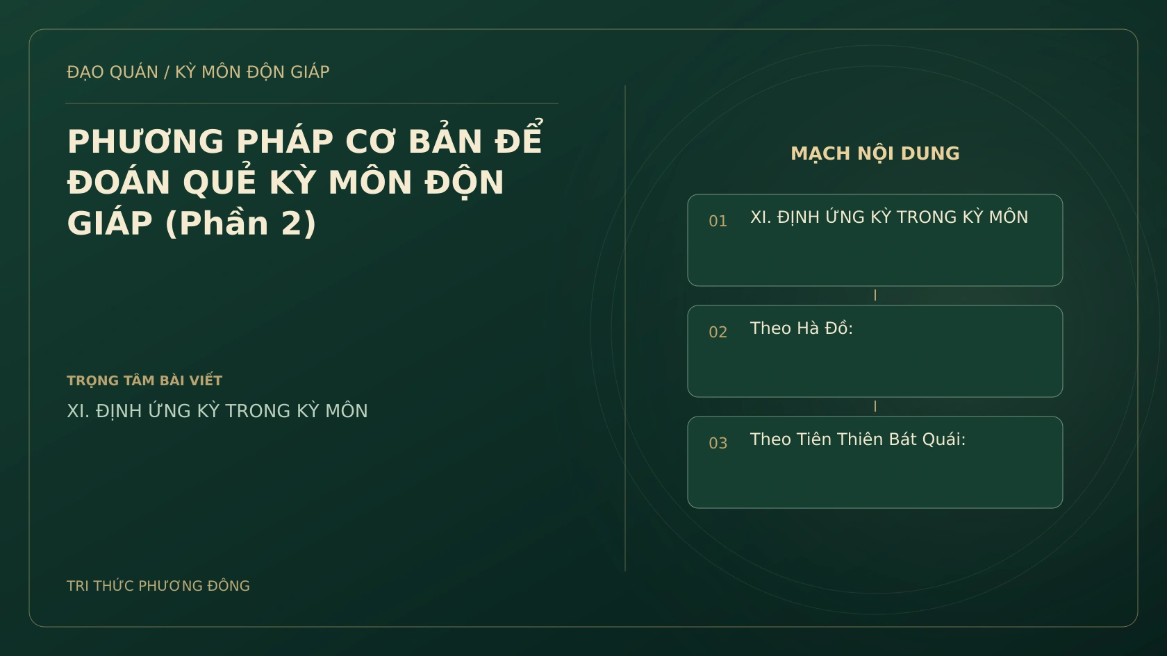 PHƯƠNG PHÁP CƠ BẢN ĐỂ ĐOÁN QUẺ KỲ MÔN ĐỘN GIÁP (Phần 2)