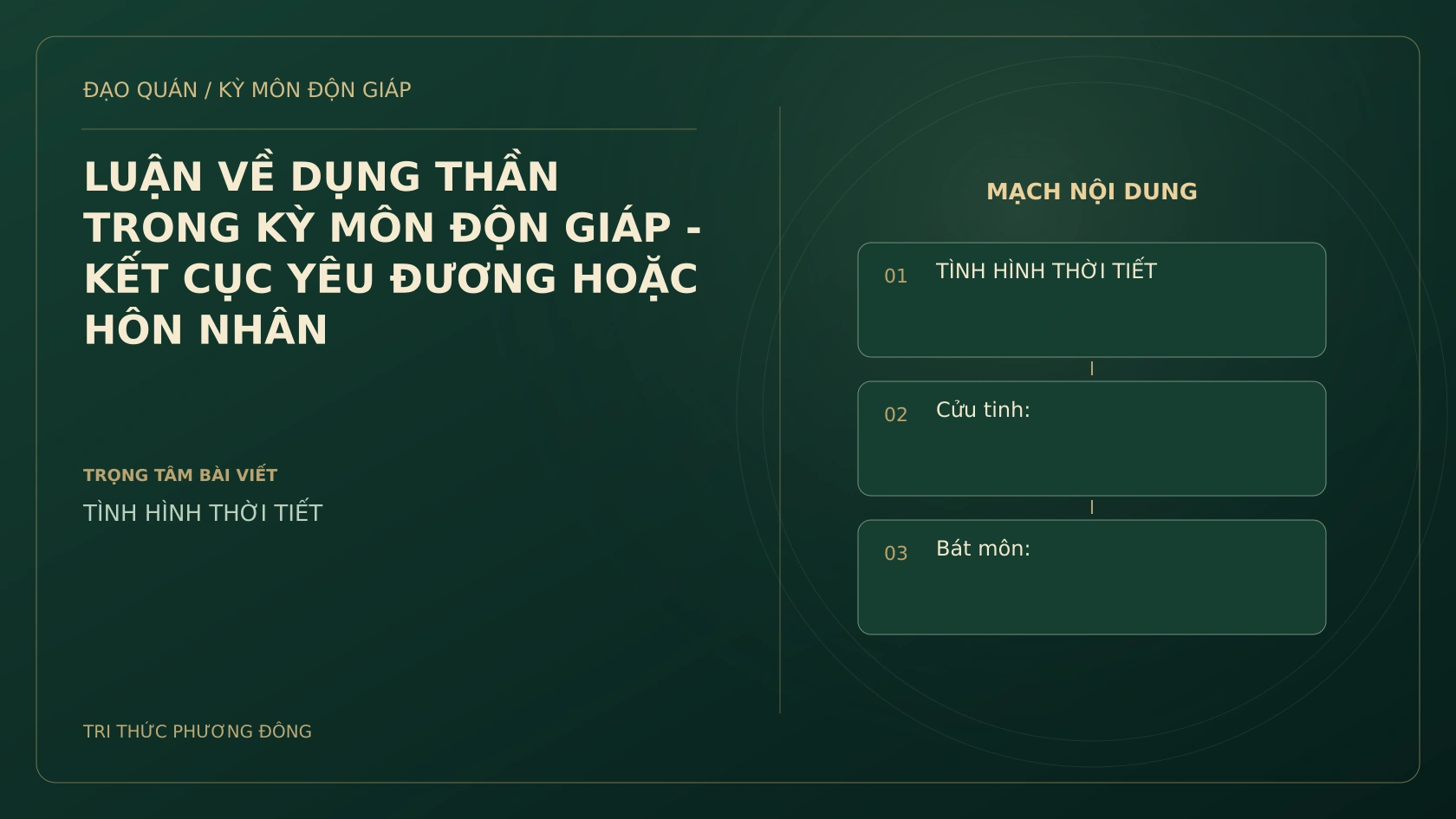 LUẬN VỀ DỤNG THẦN TRONG KỲ MÔN ĐỘN GIÁP - KẾT CỤC YÊU ĐƯƠNG HOẶC HÔN NHÂN