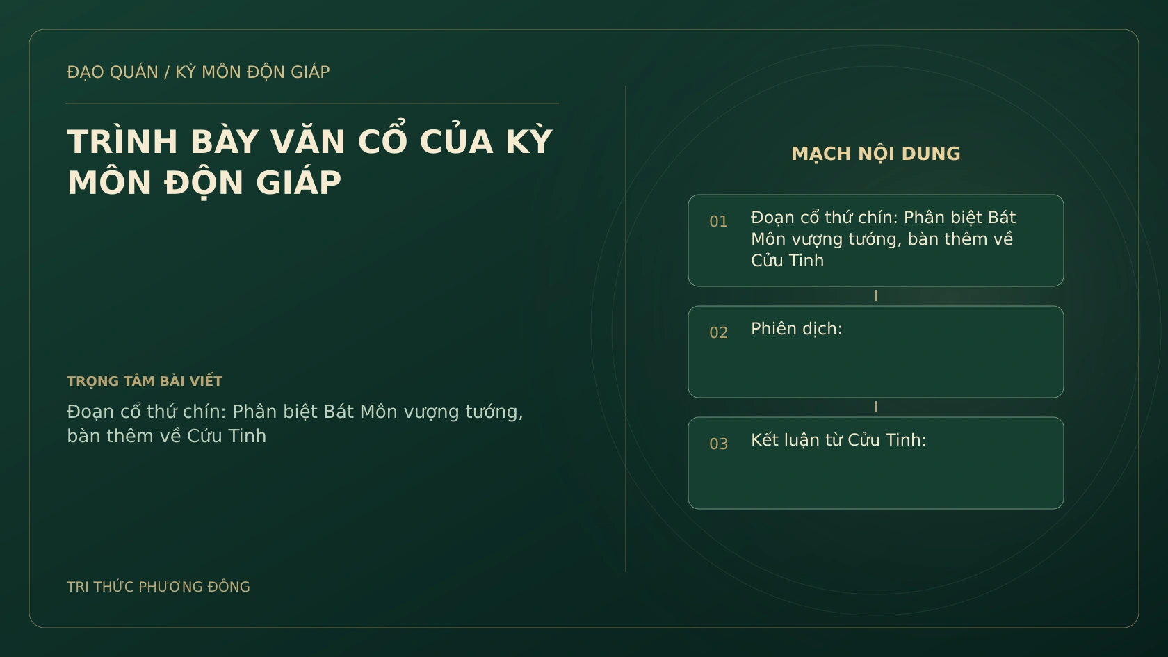 TRÌNH BÀY VĂN CỔ CỦA KỲ MÔN ĐỘN GIÁP