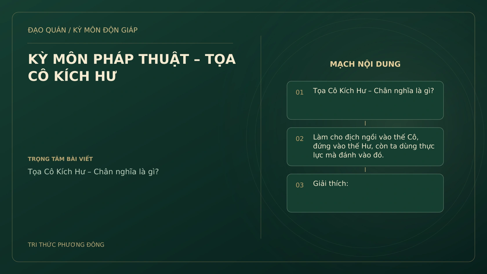 KỲ MÔN PHÁP THUẬT – TỌA CÔ KÍCH HƯ