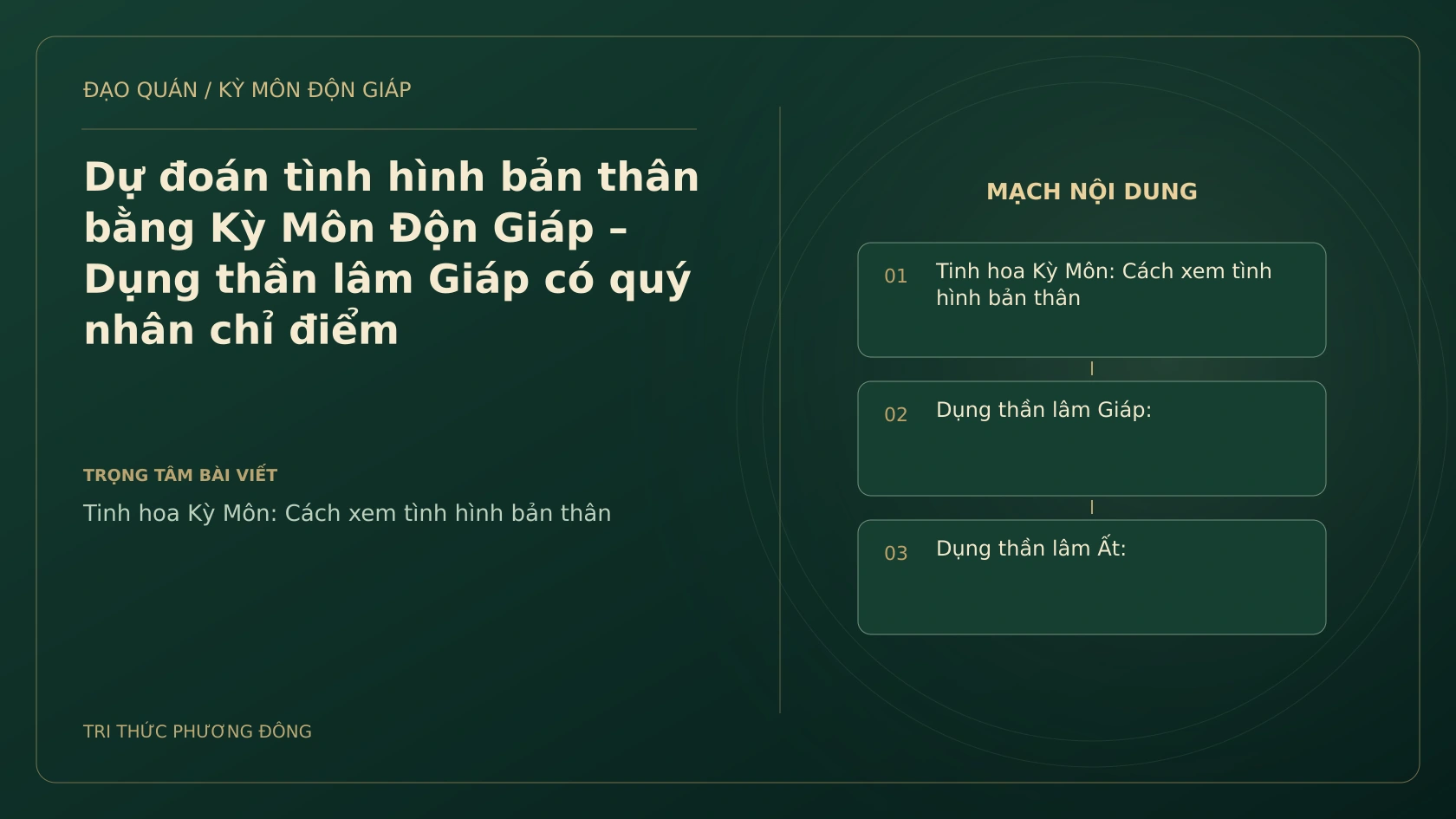 Dự đoán tình hình bản thân bằng Kỳ Môn Độn Giáp – Dụng thần lâm Giáp có quý nhân chỉ điểm
