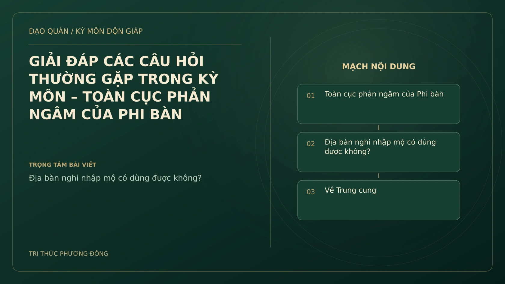 GIẢI ĐÁP CÁC CÂU HỎI THƯỜNG GẶP TRONG KỲ MÔN – TOÀN CỤC PHẢN NGÂM CỦA PHI BÀN