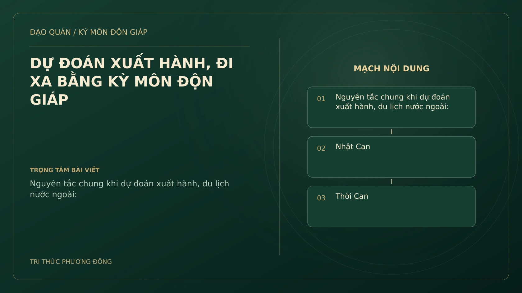 DỰ ĐOÁN XUẤT HÀNH, ĐI XA BẰNG KỲ MÔN ĐỘN GIÁP