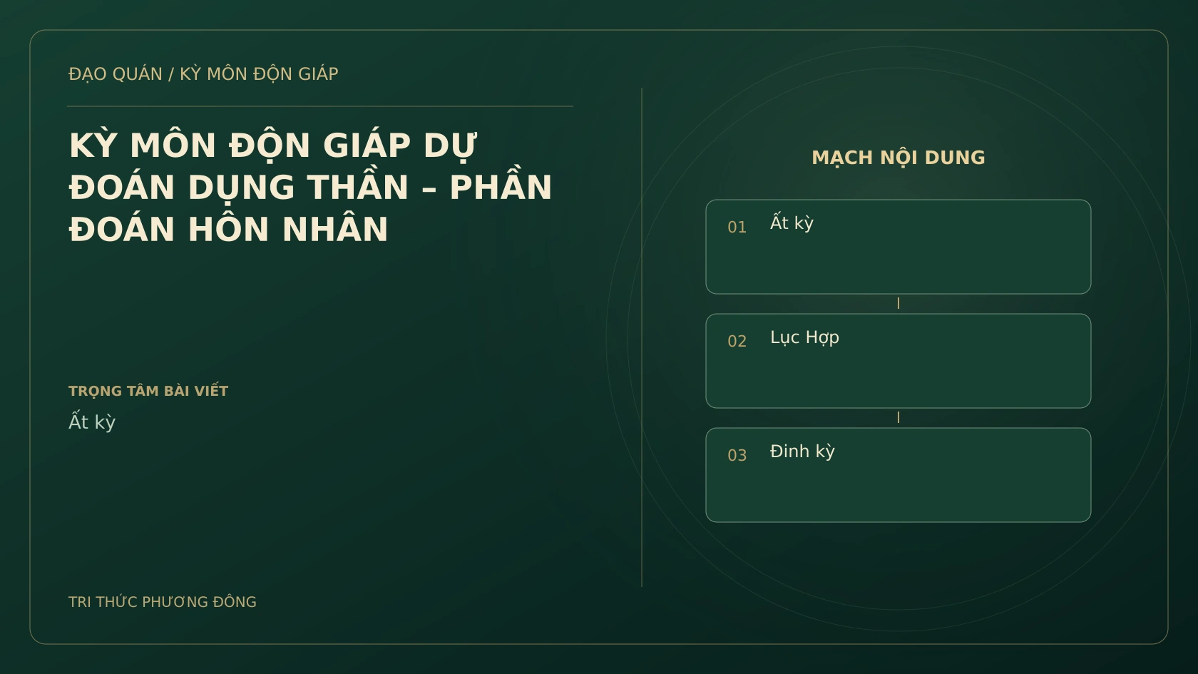 KỲ MÔN ĐỘN GIÁP DỰ ĐOÁN DỤNG THẦN – PHẦN ĐOÁN HÔN NHÂN