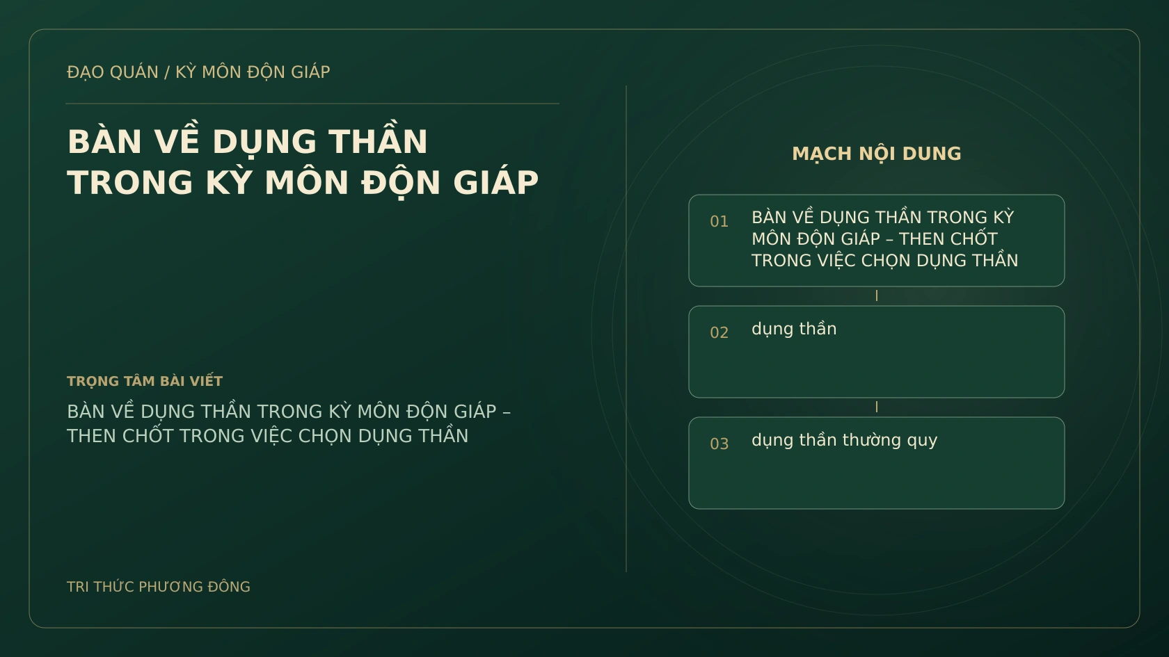 BÀN VỀ DỤNG THẦN TRONG KỲ MÔN ĐỘN GIÁP