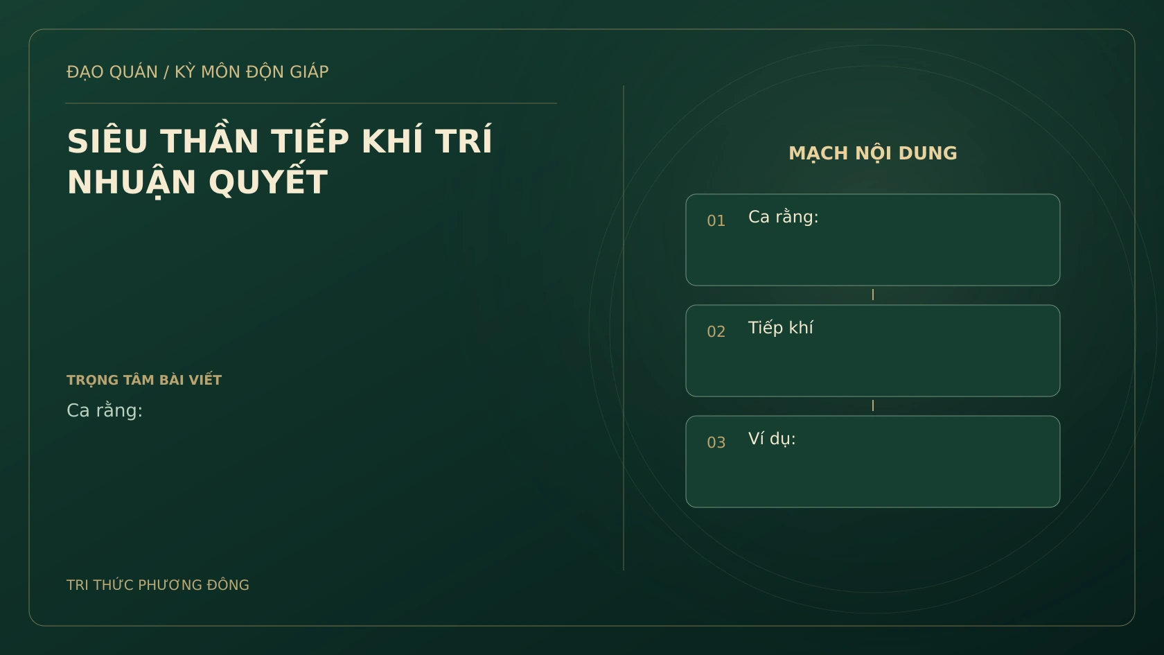 SIÊU THẦN TIẾP KHÍ TRÍ NHUẬN QUYẾT