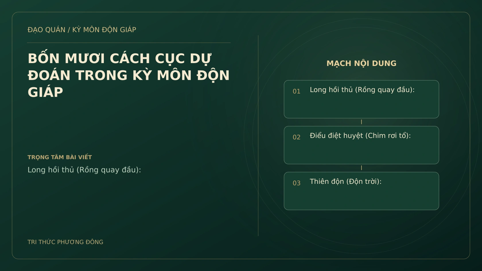 BỐN MƯƠI CÁCH CỤC DỰ ĐOÁN TRONG KỲ MÔN ĐỘN GIÁP